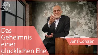 Das Geheimnis einer glücklichen Ehe | Jens Corssen