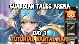 NARI FUSION TUTORIAL - GUARDIAN TALES ARENA