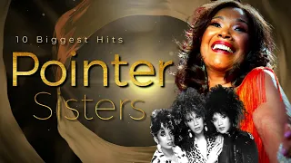 Pointer Sisters 10 Biggest Hits | RIP Anita Pointer 1948 - 2022