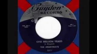 The Heartbeats - One Million Years (1959)