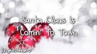 Rachel Crow - Santa Claus is Comin' to Town (With Lyrics)