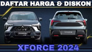 DAFTAR HARGA & DISKON XFORCE NIK 2024 BULAN JUNI 2024