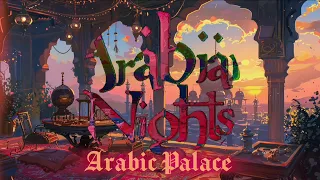 Arabian Nights {Arabic Palace}//Arabian Music🎧