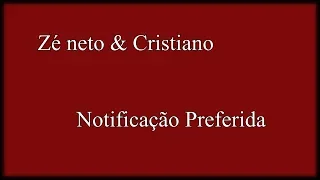 Zé Neto & Cristiano Notificação Preferida Karaokê Acústico #EsqueceOMundoLáFora