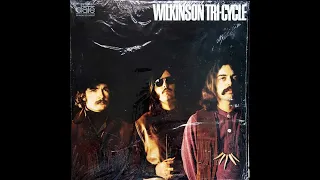 Wilkinson Tri-Cycle - Wilkinson Tri-Cycle 1969 (USA, Heavy Psychedelic/Blues Rock) Full Lp  5.1 ch