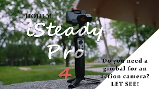 Why do you need an action camera gimbal? (Hohem iSteady Pro Gimbal Review)