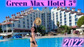 Green Max Hotel 5*. Турция, Белек / Обзор отеля / Июль 2022