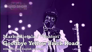 Marko Hietala: Goodbye Yellow Brick Road (with English subtitles) - Masked Singer Suomi