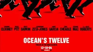 Oceans 12 Soundtrack - The A La Menthe- Nikkfurie