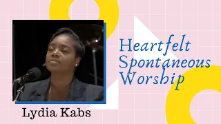 Lydia Kabs - Heartfelt Spontaneous Worship