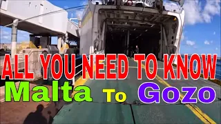 ALL YOU NEED TO KNOW Crossing Malta to Gozo.Gozo Ferry Service