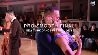 PRO SMOOTH FINAL ~ NEW YORK DANCE FESTIVAL 2024