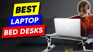 Top 3 Laptop Desks For Your Bed in 2024 👌