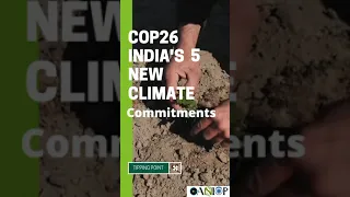 Panchamrit: COP26 India's 5 new climate commitments.
