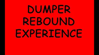 Dumper Rebound Experience (Podcast 303)