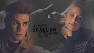 Betty & Archie | Shallow [+3x15]