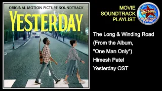 24 The Long & Winding Road (From the Album, One Man Only) + Himesh Patel + Yesterday OST