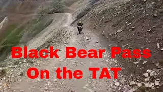 Black Bear Pass, on the Trans America Trail