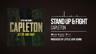 Capleton & Little Lion Sound - Get Up And Fight (Official Audio)