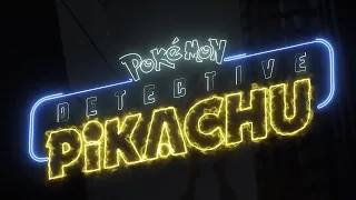 Pokemon Detective Pikachu - Title and Credits Movie