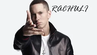 rachuli (RMX EMINEM)