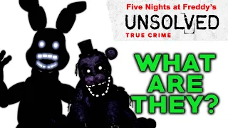 FNAF: Unsolved Mystery of Shadow Animatronics (Five Nights at Freddy's Unsolved Mysteries - Theory)