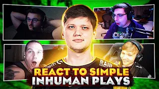 CSGO PROS REACT TO S1MPLE INHUMAN PLAYS.