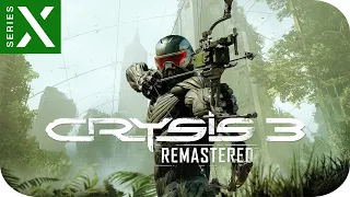 Crysis 3 Remastered (XSX) Gameplay Español "Un Juego Trepidante y Espectacular" #Crysis3Remastered