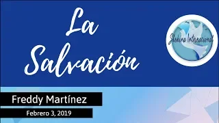 La Salvación - Freddy Martínez