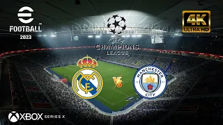 eFootball 2023 - Real Madrid vs Manchester City | UEFA CHAMPIONS LEAGUE | Next Gen SERIES X [4K 60]