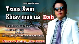 Txoos Xwm khiav mus ua dab.8/25/2018