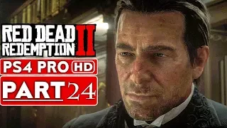 RED DEAD REDEMPTION 2 Gameplay Walkthrough Part 24 [1080p HD PS4 PRO] - No Commentary
