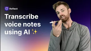 How to take voice notes using AI