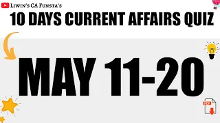 MAY 11-20 | 10 Days current affairs quiz | RRB PO MAINS 2020 | CA FUNSTA | Mr.Liwin