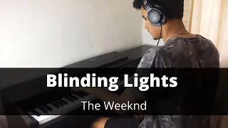 The Weeknd - "Blinding Lights" | Ronak Hooda Piano Cover