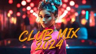 Music Mix 2024 | Party Club Dance 2024 | Best Remixes Of Popular Songs 2024 MEGAMIX - Dj Epsilon