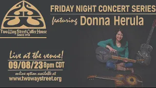 Friday Night Concert Series - Donna Herula
