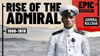 Kolchak: Rise of the Admiral