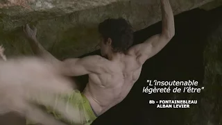 Escalade - "L'Insoutenable Légèreté de l'être" 8b - Fontainebleau - par Alban LEVIER