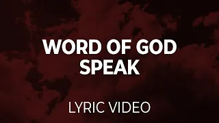 Word of God Speak (MercyMe) Lyric Video