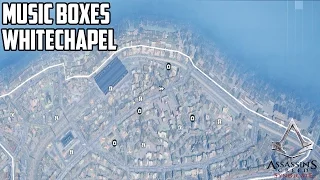 Assassin's Creed Syndicate   MUSIC BOX LOCATIONS| Whitechapel