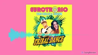 Eurotronic with Timi Kullai & Zooom - Tribal Dance (Italo Euro Mix)(Dmn Records)