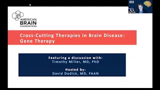 Cross-Cutting Therapies in Brain Disease: Gene Therapy | Webinar