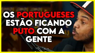 COMO OS PORTUGUESES VEEM OS BRASILEIROS | Cortes Podcast