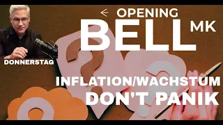 Kein Grund zur Panik | Inflation und Wachstum - eine Einordnung
