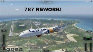 Checking Out The New 787 Rework! | Project Flight