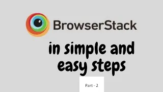 BrowserStack Part 2 - Local Testing With BrowserStack step by step