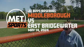 JV Baseball: Middleborough vs East Bridgewater - May 14, 2024