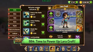 Let's Play Hero Wars 664: Upgrading My Ring and Bowl and Getting Lara Croft to Orange +1