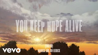 You Keep Hope Alive (Unity International Version/Lyric Video)